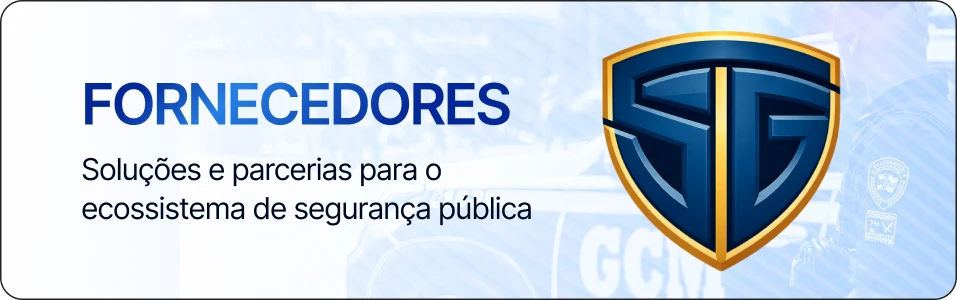 Fornecedores — Soluções e parcerias para o ecossistema de segurança pública