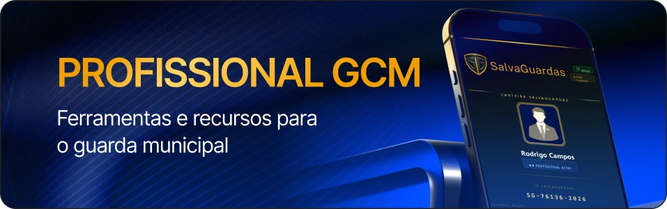 Profissional GCM — Ferramentas e recursos para o guarda municipal